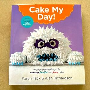 CAKE MY DAY cookbook for stunning cakes!!!